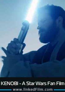 KENOBI – A Star Wars Fan Film