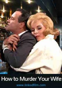 How to Murder Your Wife