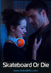 Skateboard Or Die