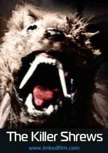 The Killer Shrews