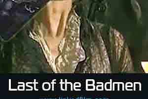 Last of the Badmen