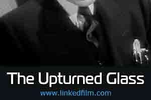 The Upturned Glass