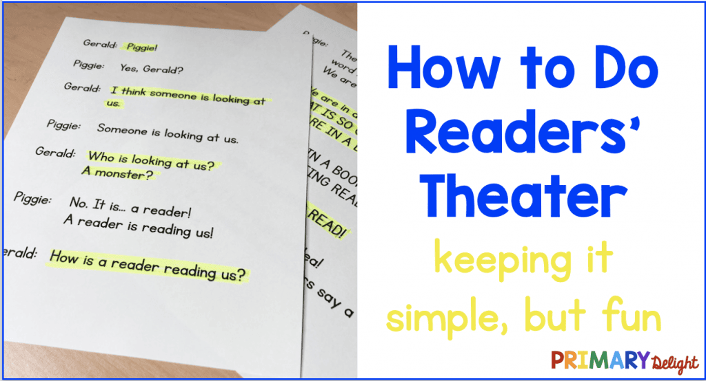 Photo of a simple readers' theater script. Text says: How to Do Readers' Theater - keeping it simple, but fun.