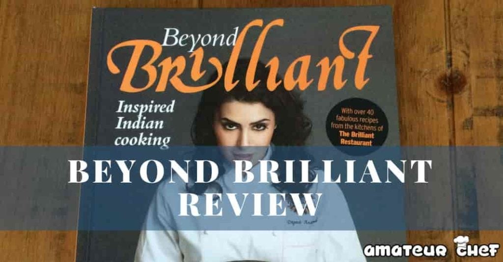 Beyond Brilliant Book Review Featured Image | AmateurChef.co.uk