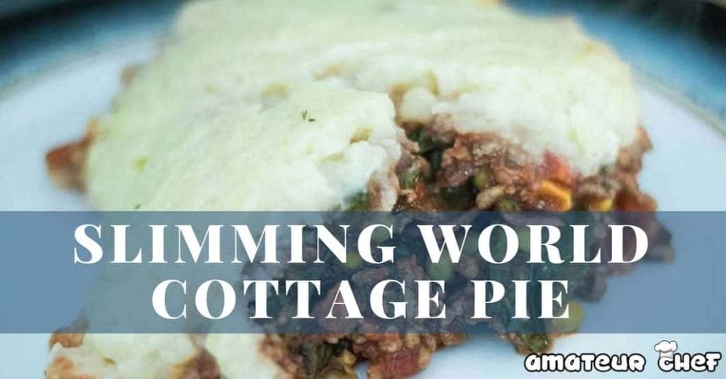 Feature Image for cottage pie recipe | AmateurChef.co.uk