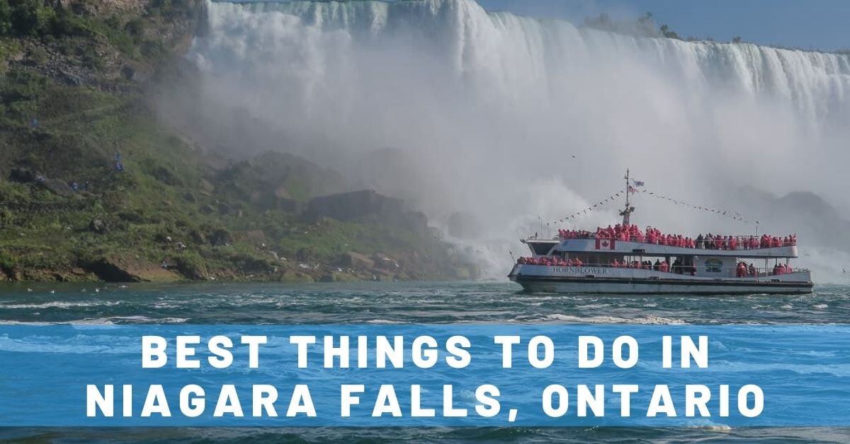 Best Things To Do in Niagara Falls, Ontario