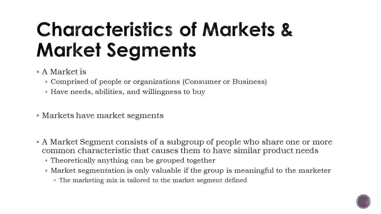 Characteristics of Segmentation in Market