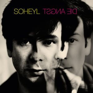 SOHEYL_ANGST_Album Cover