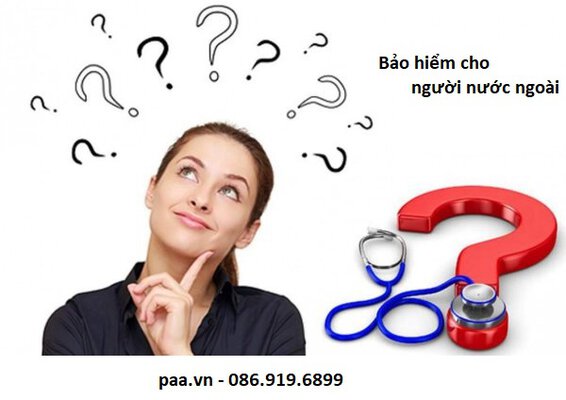 Những trở ngại khi mua bảo hiểm cho người nước ngoài ở Việt Nam