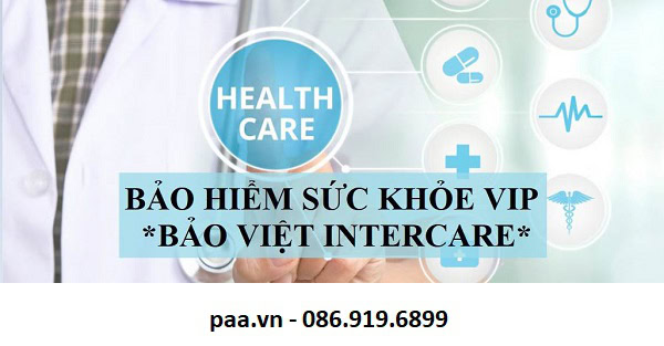Có hay không nên mua bảo hiểm sức khỏe Bảo Việt Intercare?