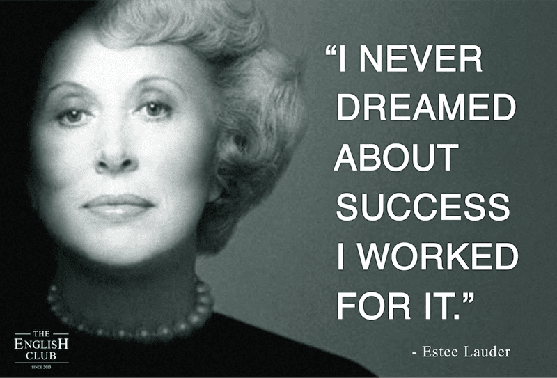 英語の名言:Estee Lauder