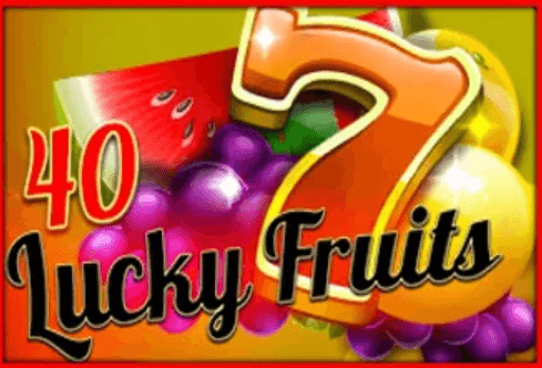 40 Lucky Fruits