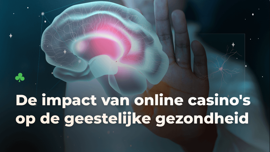 Impact van online casino’s op de geestelijke gezondheid