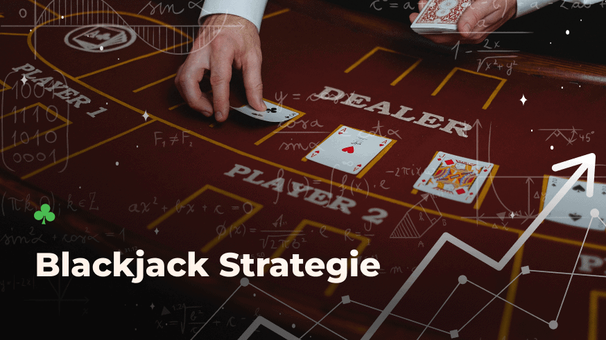 Blackjack Strategy