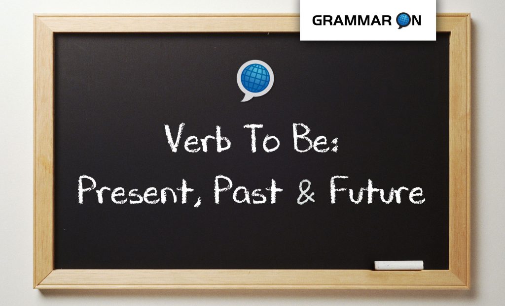 Verb To Be Present Past Future Language On Schools Verb To Be Present Past Future Language On Schools