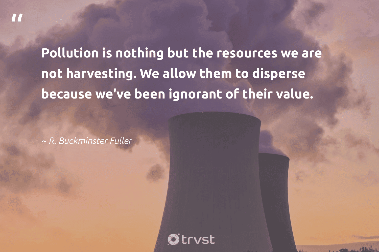 97 Climate Change Quotes Climate Action Quotes 97 Climate Change Quotes Climate Action Quotes
