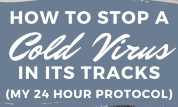 Collage of images: one image is of a woman blowing her nose with a white background, second image is a closeup shot of a head of garlic. Text overlay says "how to stop a cold virus in its tracks: the best 24 hour protocol"