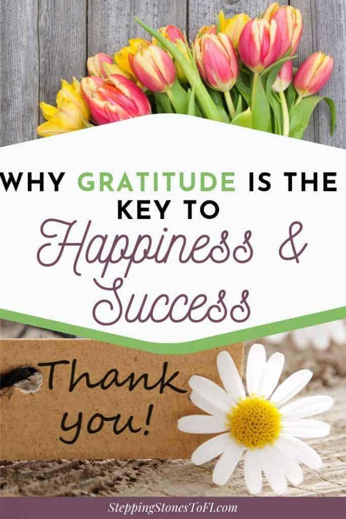 Long image of flowers and text overlay "why gratitude is the key to happiness and success"