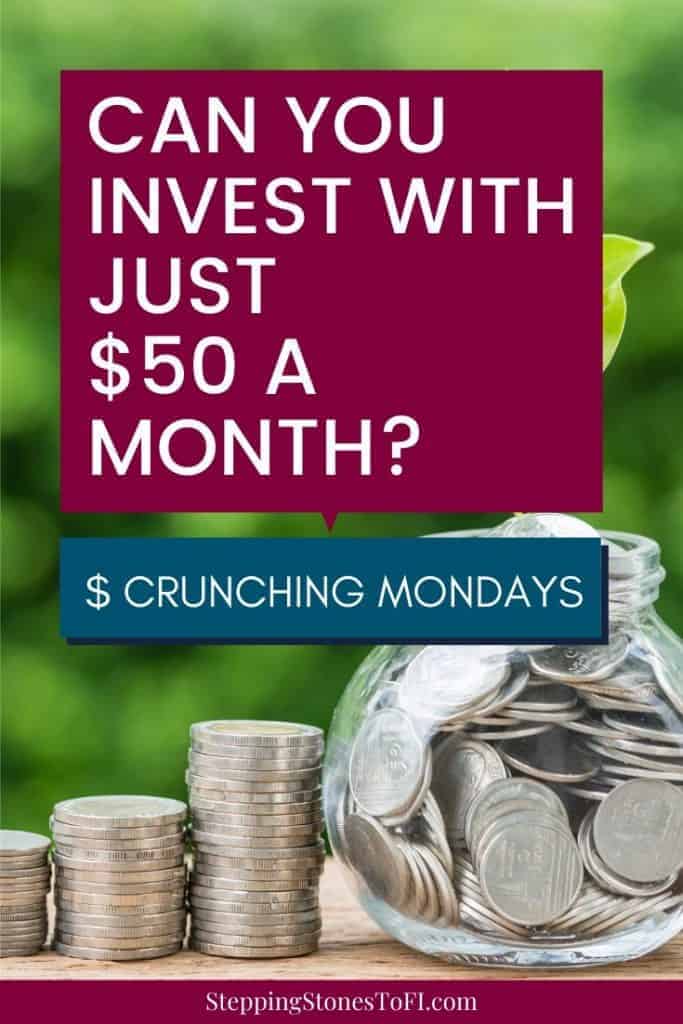 jar with change and plant growing through the change with text "Can you invest with just $50 a month?"