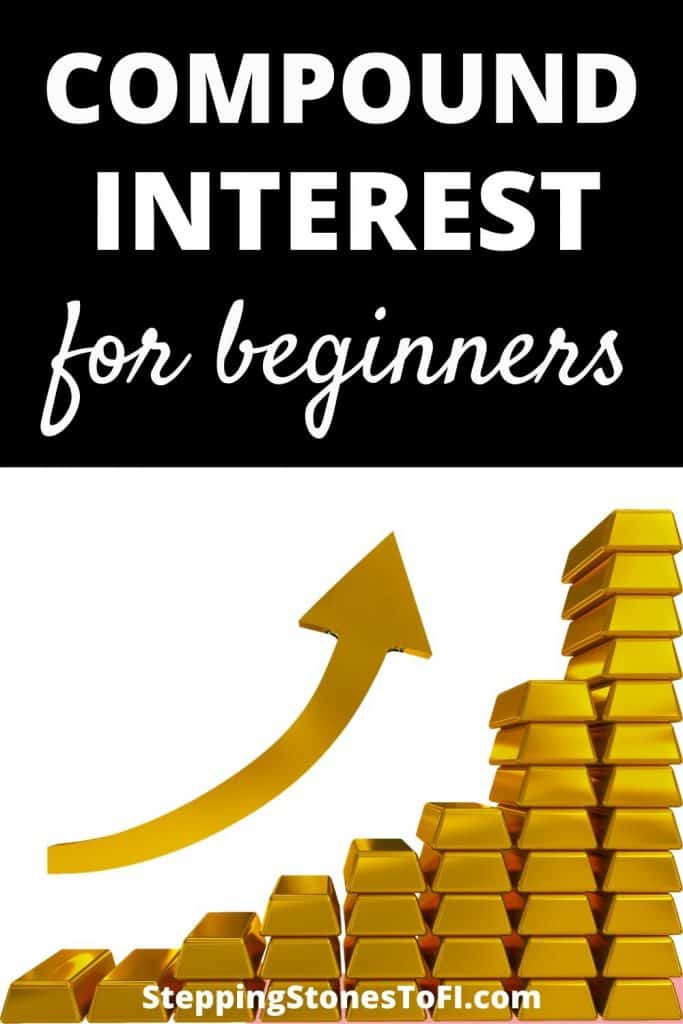 Pinterest pin of increasing stacks of gold blocks with exponential arrow and text "Compound interest for beginners"