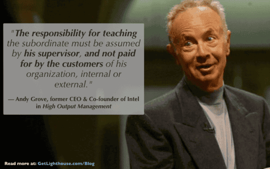 The Top 10 Reasons Companies Fail at Promoting from Within 2 Andy Grove knows managers need to train their people when you're promoting from within