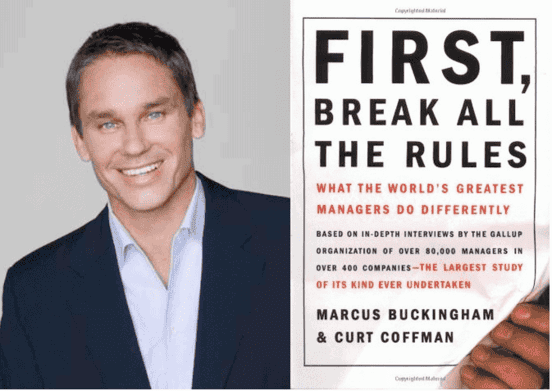 3 Surprising Lessons for Managers from Gallup's Marcus Buckingham in "First, Break All the Rules" 1 marcus buckingham first break all the rules gallup