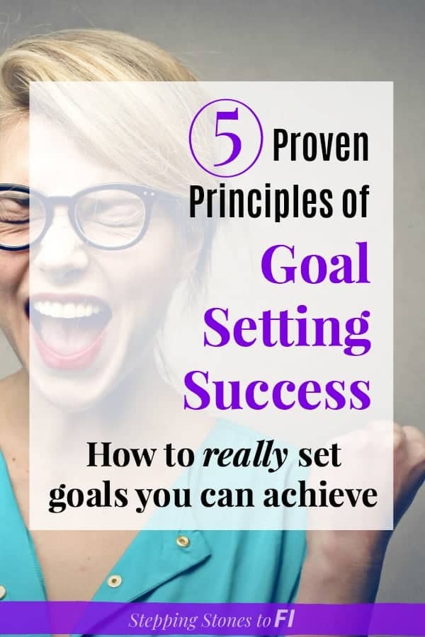 Woman screaming in excitement and joy with text overlay "5 proven principles of goal setting success, how to really set goals you can achieve"