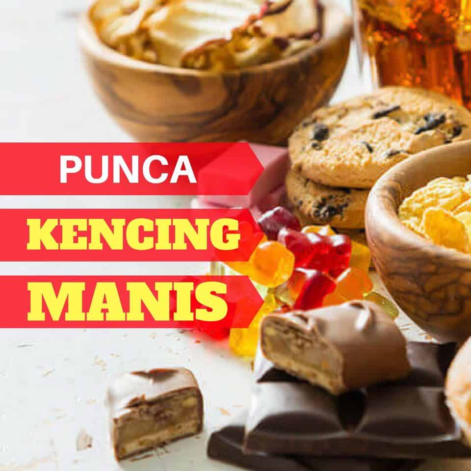 13 PUNCA UTAMA ANDA DAPAT KENCING MANIS