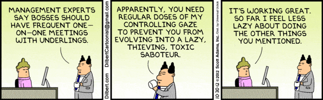 7 Essential Tips for Effective 1 on 1 Meetings with Your Manager 3 dilberts boss has no idea how to have effective 1 on 1 meetings