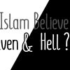 Does Islam Believe in Heaven and Hell?