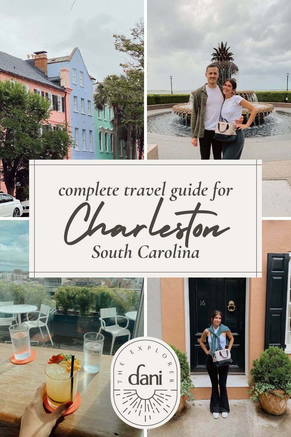 Charleston, South Carolina: a Complete Travel Guide