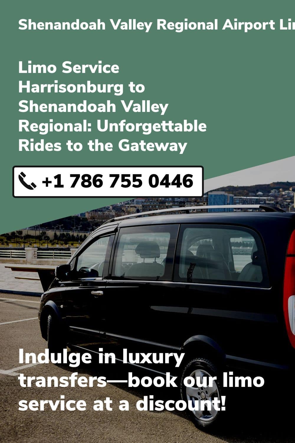 Shenandoah Valley Regional Airport Limo