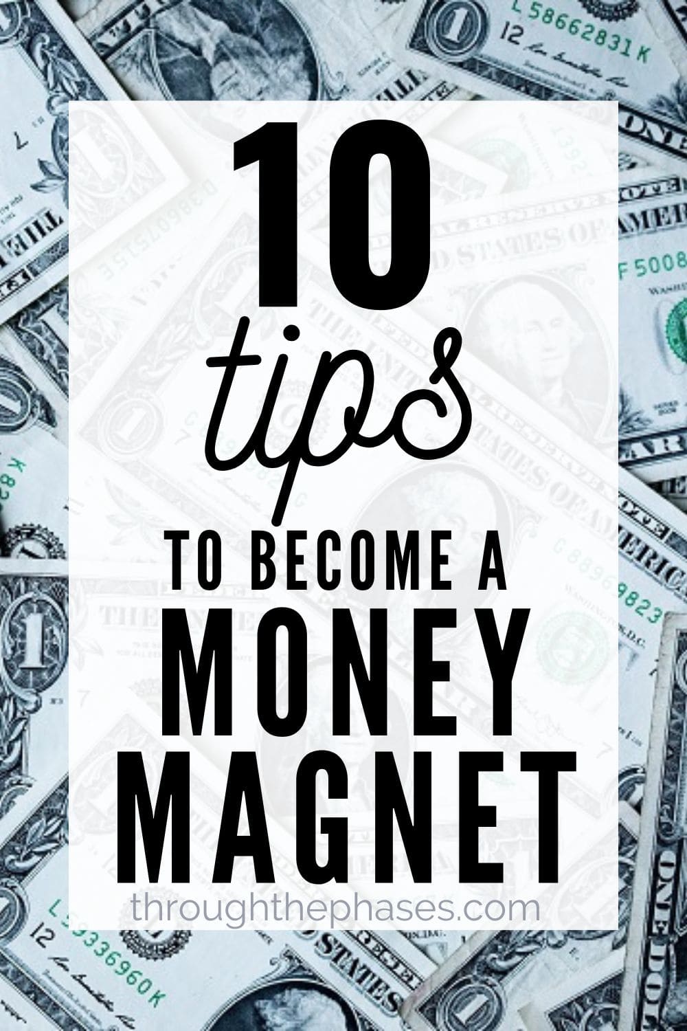 Do you have blocks preventing you from manifesting wealth and abundance? These 10 tips will help you to become a money magnet using the law of attraction! Including money affirmations and other secrets about manifesting money...