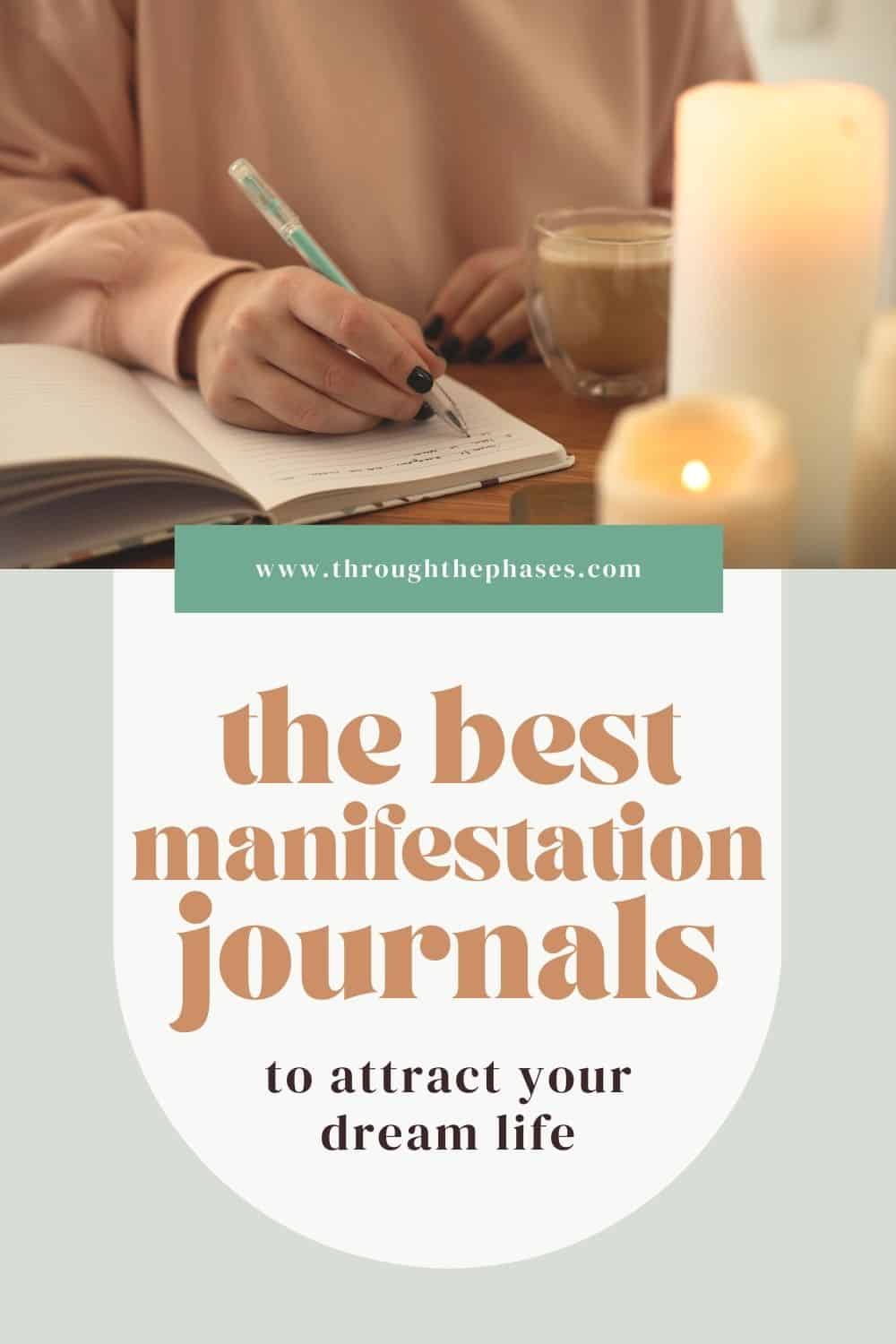 the best manifestation journals to attract your dream life