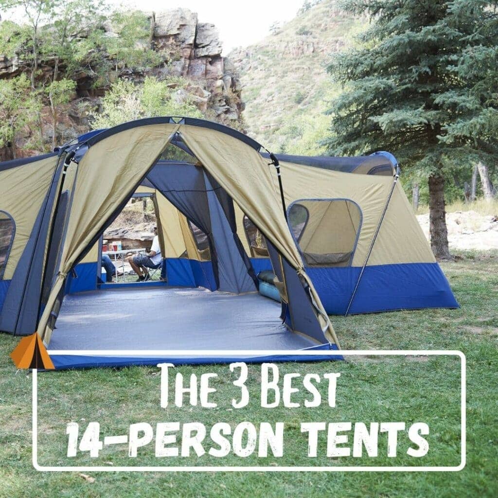 Best 14-Person Tents