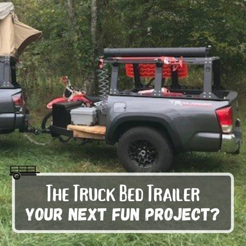 The Truck Bed Trailer