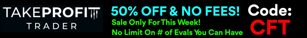 take profit trader 50% off deal discount promo no fees reviews sale 