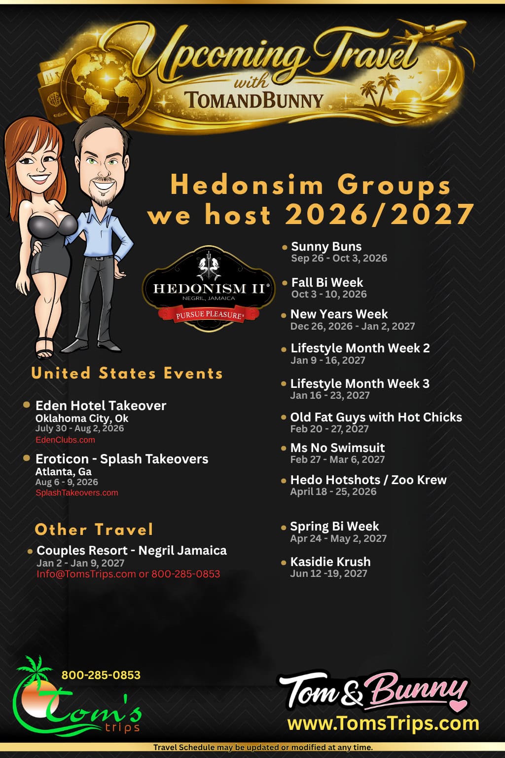 Tom and Bunny upcoming travel schedule for 2026 and 2027 including Hedonism groups, United States events, and Couples Resort Negril.