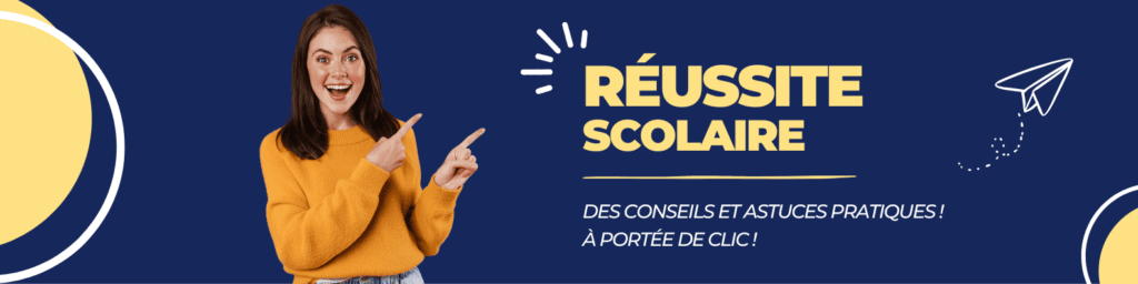 Bannière web sur le thème de la réussite scolaire : une jeune femme souriante pointe du doigt le texte en gras « RÉUSSITE SCOLAIRE », accompagné de la phrase « Des conseils et astuces pratiques à portée de clic ! ». L'ensemble est présenté sur un fond bleu foncé avec des touches jaunes dynamiques et un dessin stylisé d'avion en papier évoquant la simplicité et l'accessibilité