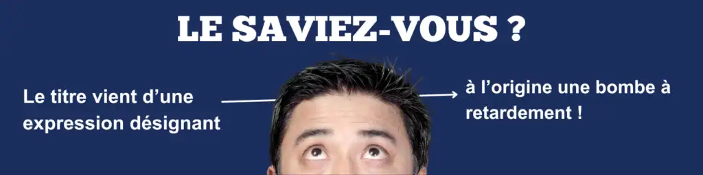 Infographie éducative sur le livre La Machine infernale : saviez-vous que le titre du livre La Machine infernale Cocteau vient d’une expression ancienne désignant une bombe à retardement ? Une façon originale d’introduire ce livre à lire pour se cultiver, particulièrement adapté aux élèves qui apprennent à lire le théâtre. 