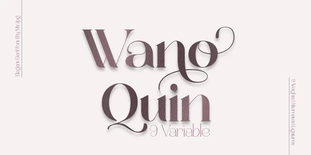 Wano Quin – Beautiful and Elegant Serif Font
