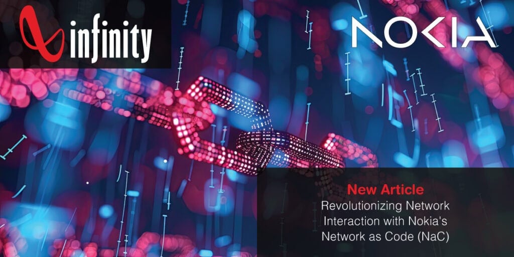 Revolutionizing Network Interaction with Nokia's Network as Code (NaC)