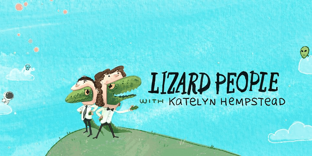 The Lizard People podcast