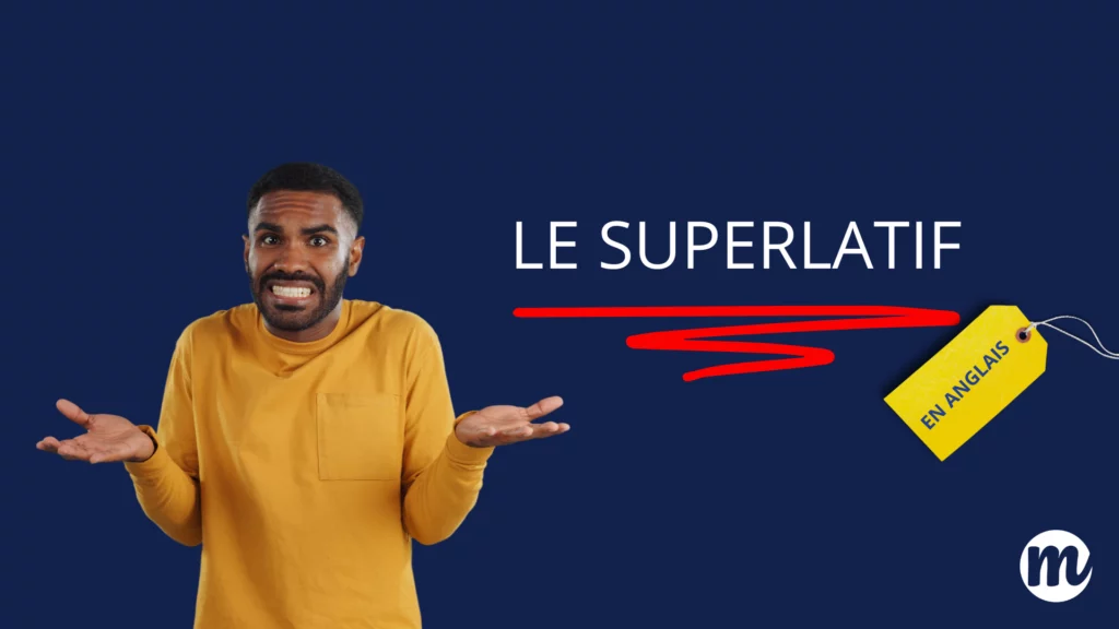 Illustration d’un élève perplexe face à la notion de superlatif anglais, avec une étiquette jaune marquée “en anglais”. Cette image illustre les difficultés fréquentes rencontrées par les collégiens et lycéens en niveau anglais B1 et niveau anglais B2 pour comprendre le comparatif superlatif anglais. Elle s’inscrit dans une leçon sur le vocabulaire anglais, les règles de grammaire, et les exercices sur le superlatif en anglais à travers un texte en anglais adapté au niveau scolaire.