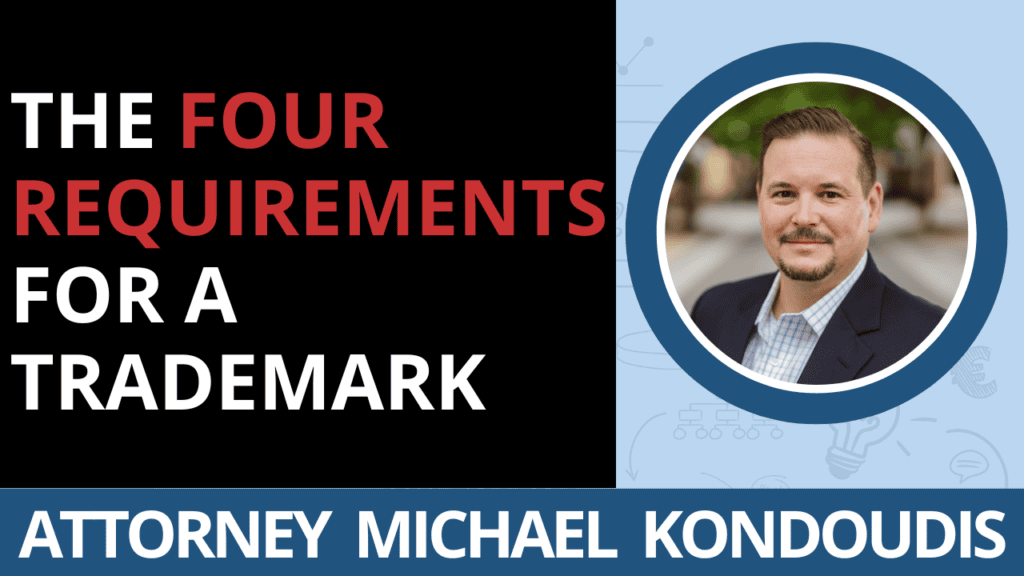 Four Requirements for a Trademark