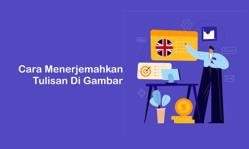 Cara Menerjemahkan Tulisan di Gambar