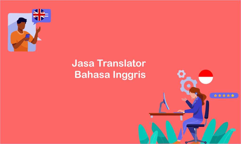 Jasa Translator Bahasa Inggris