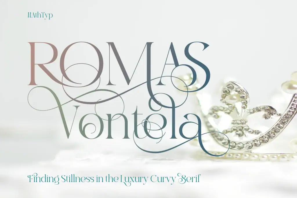 Romas Vontela – A Luxury Curvy Serif Font for Elegant Branding