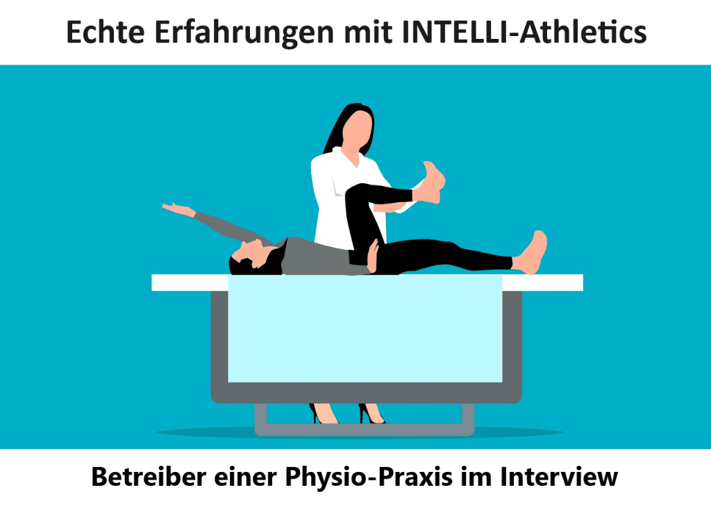 Erfahrungen mit der INTELLI-Athletics Physio App