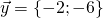 \vec{y}=\left \{ -2;-6 \right \}